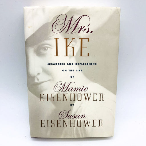 Mrs. Ike Hardcover Susan Eisenhower 1996 President Wife Spouse General Biography 1