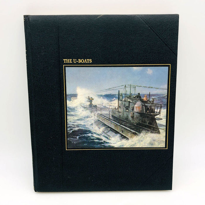 The U-Boats Douglas Botting Hardcover 1979 1st Edition 1st Print WW2 Sumarines 1