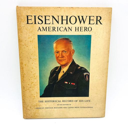 Eisenhower American Hero Hardcover Kenneth S. Davis 1969 1st Edition Biography 1