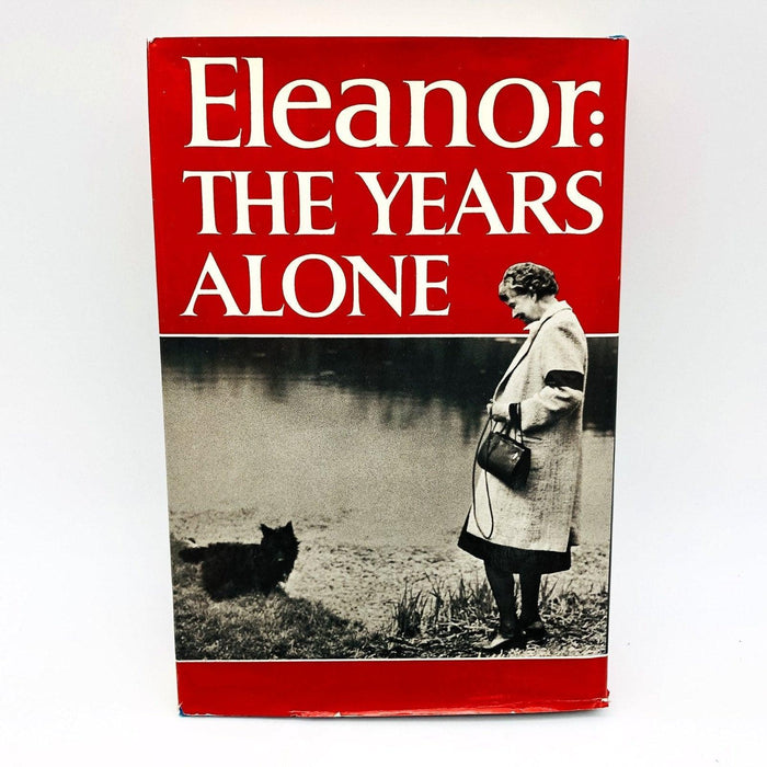 Eleanor The Years Alone Hardcover Joseph P Lash 1972 1st Lady Pesident Roosevelt 2