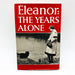 Eleanor The Years Alone Hardcover Joseph P Lash 1972 1st Lady Pesident Roosevelt 2