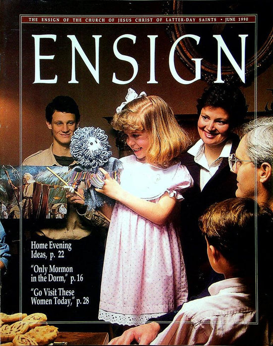 Ensign Magazine June 1990 Vol 20 No 6 Home Evening Ideas 1