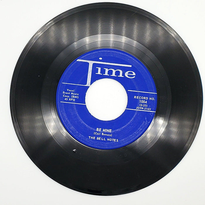 The Bell Notes I've Had It / Be Mine 45 RPM Single Record Time 1958 1004 Copy 2 2