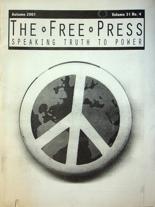 The Free Press 2001 Vol 31 # 4 Jesse Helms, Siege at Rainbow Farms