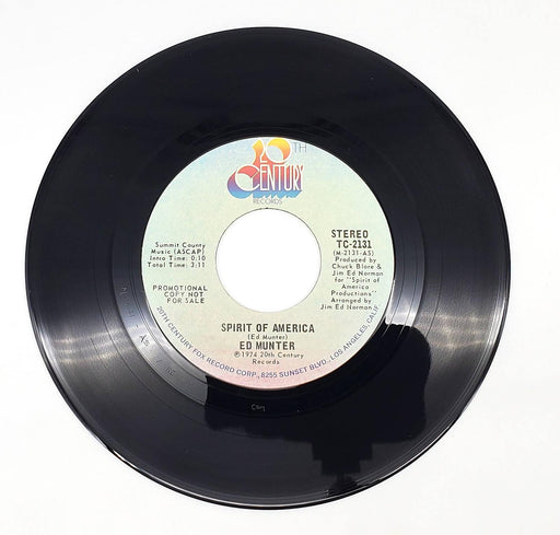 Edward Munter Spirit Of America 45 RPM Single Record 20th Century 1974 TC-2131 2