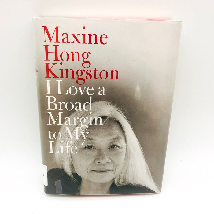 I Love A Broad Margin To My Life HC Maxine Hong Kingston 2011 Memoir 1st Edition 1