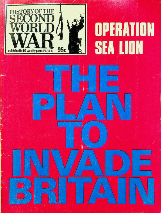 History Second World War WW2 Magazine 1973 Part 8 Plan Invade Britain Sea Lion 1