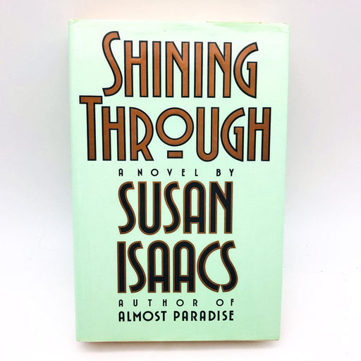 Shining Through Hardcover Susan Isaacs 1988 WW2 Spy Mission Romance 1st Edition 1