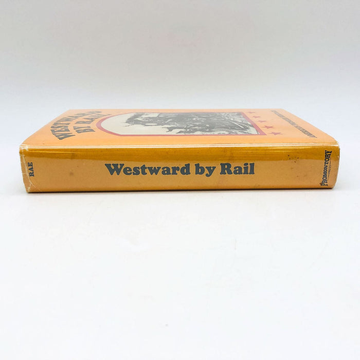 Westward By Rail Hardcover William Fraser Rae 1974 American Pioneer Heritage 3