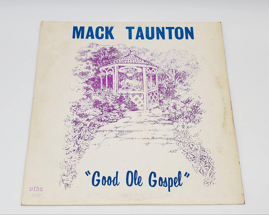 Mack Taunton Good Ole Gospel LP Record Otha Records 1978 CSLP-1954 1