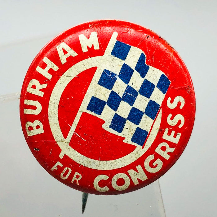 Burham For Congress Button Pin 1" Vintage Political Campaign Union Made Red 3