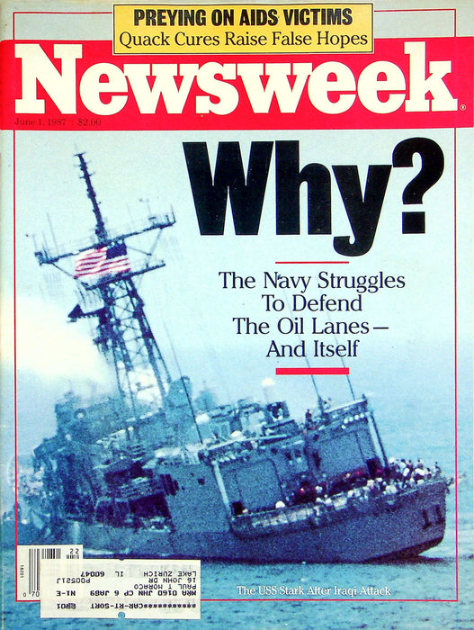 Newsweek Magazine June 1 1987 US Navy Ship USS Stark Attacked Persian Gulf Iraq