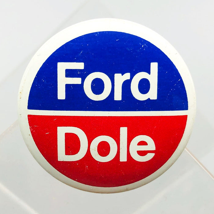 Ford Dole Button Pin 1.25" Gerald Bob Political Campaign President Committee 11