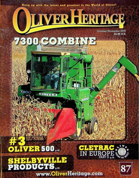 Oliver Heritage Magazine October/November 2018 Vol 16 # 3 7300 Combine