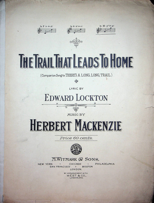 The Trail That Leads to Home Vintage Sheet Music Edward Lockton 1916 Piano Song 1