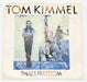 Tom Kimmel That's Freedom 45 RPM Single Record Mercury 1987 PROMO 888 571-7 DJ 1