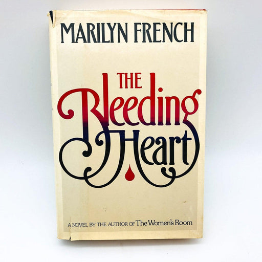 The Bleading Heart Hardcover Marilyn French 1980 London Love Affair Authors 1