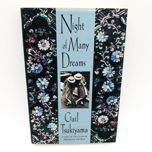 Night Of Many Dreams HC Gail Tsukiyama 1998 Sister Coming Of Age WW2 1st Edition 1