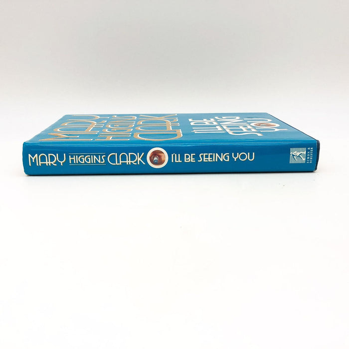 I'll Be Seeing You HC Mary Higgins Clark 1993 News Reporter Conspiracy 1st Edit 3