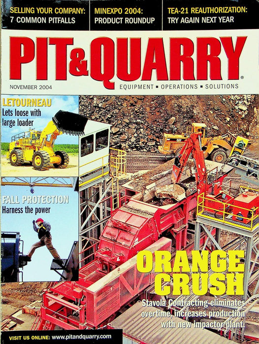 Pit&Quarry Magazine November 2004 Vol 97 # 5 Orange Crush