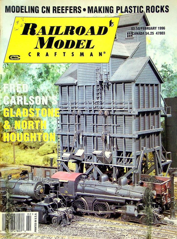 Railroad Model Craftsman Magazine February 1996 Vol 64 No 9 Carlson's Gladstone