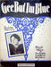 Sheet Music Gee But Im Blue Geo Little Fred Rose Will Harris Melba Caldwell 1928 1