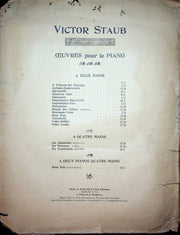 Victor Staub Ceuvres Pour Le Piano Sheet Music 1902 Piano Song A Durand & Fils 1