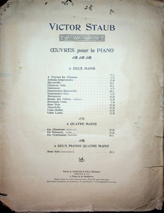 Victor Staub Ceuvres Pour Le Piano Sheet Music 1902 Piano Song A Durand & Fils 1