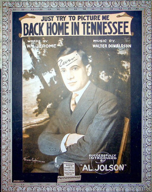 Sheet Music Back Home In Tennessee Walter Donaldson 1915 W M Jerome Al Jolson 1