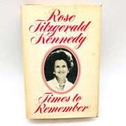 Times To Remember Hardcover Rose Fitzgerald Kennedy 1974 John F Kennedy Mother 1