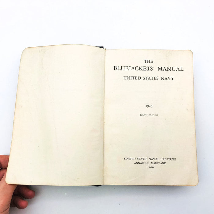 The Bluejacket's Manual 1940 United States Navy 10th Edition Naval Institute 7