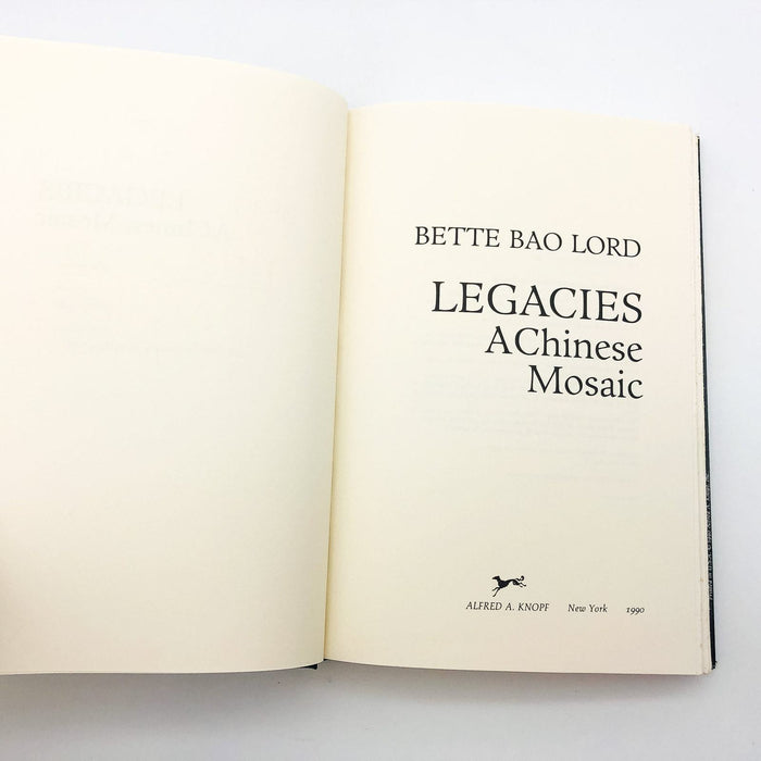 Legacies A Chinese Mosaic HC Bette Bao Lord 1990 Personal Narrative 1st Edition 7