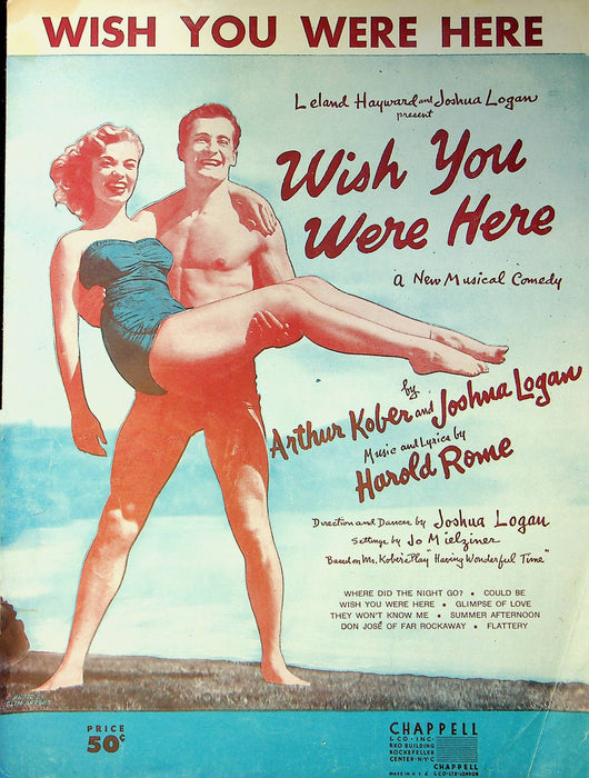 Wish You Were Here Sheet Music Musical Comedy Leland Hayward Joshua Logan H Rome 1