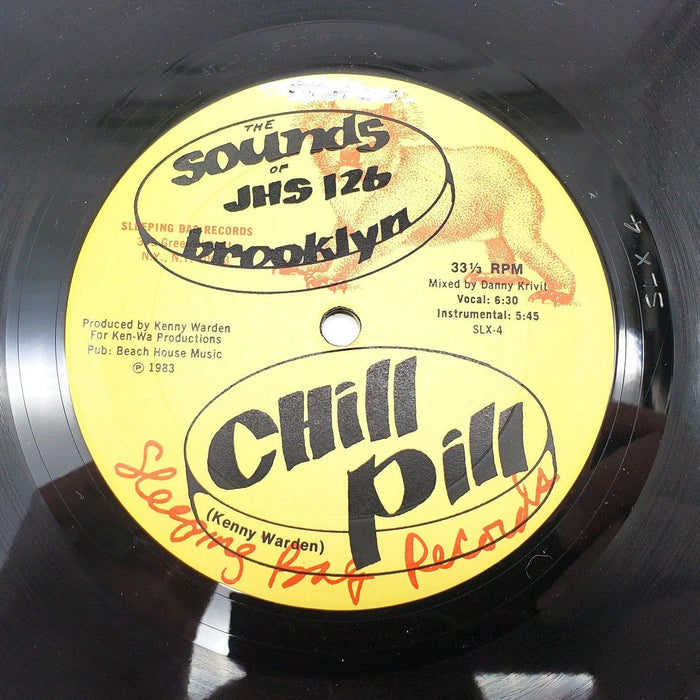 Sounds Of JHS 126 Brooklyn Chill Pill 33 RPM LP Record Sleeping Bag Records 1983 1