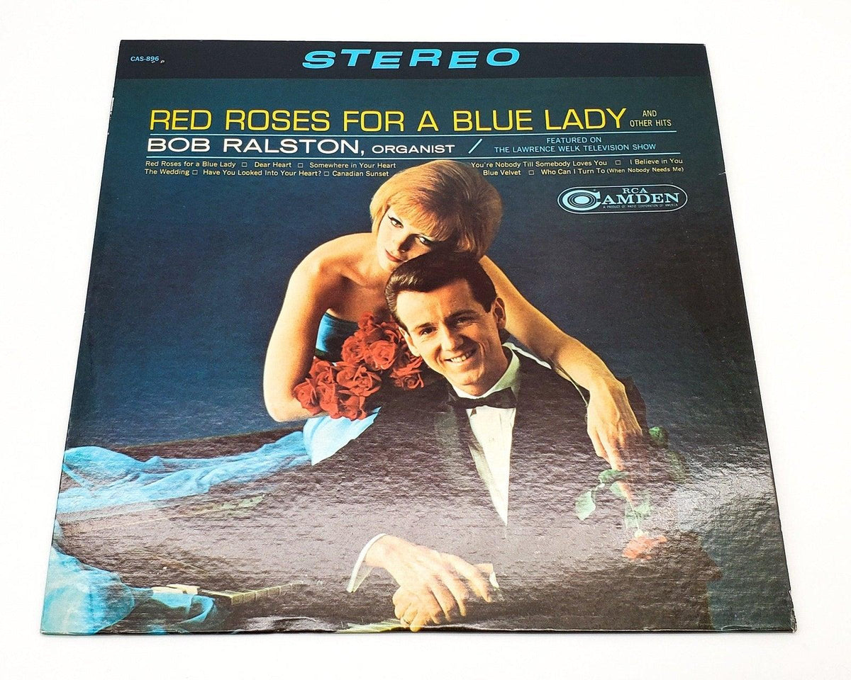 Rose Ralston Bob Ralston Red Roses For A Blue Lady 33 RPM LP Record RCA Camden 1965 ...