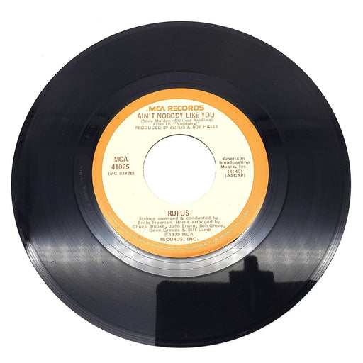 Rufus Ain't Nobody Like You 45 RPM Single Record MCA Records 1979 MCA-41025 1