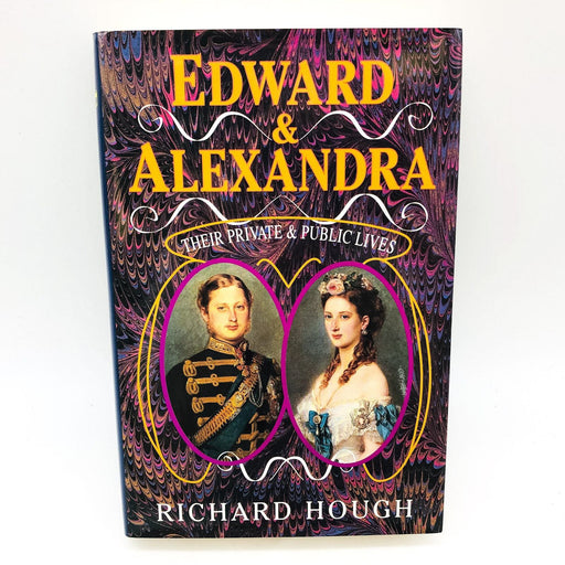 Edward & Alexandra Hardcover Richard Hough 1993 Great Britain Kings Rulers 1st E 1