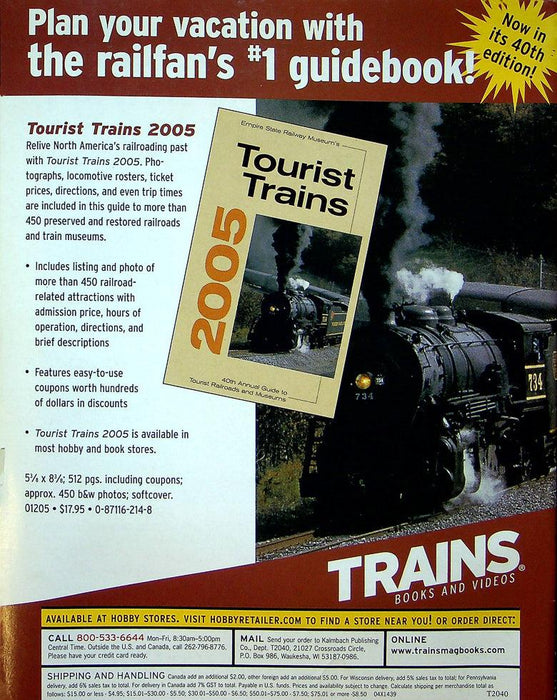 Trains Magazine July 2005 Vol 65 No 7 The Merger Puzzle, Steamtown New Approach