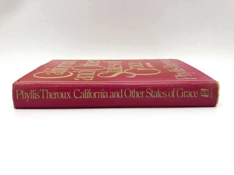 California and Other States of Grace Phyllis Theroux 1980 HC 1st Ed 1st Print 3