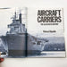 Aircraft Carriers Illustrated History Hardcover Richard Humble 1982 1st Edition 8