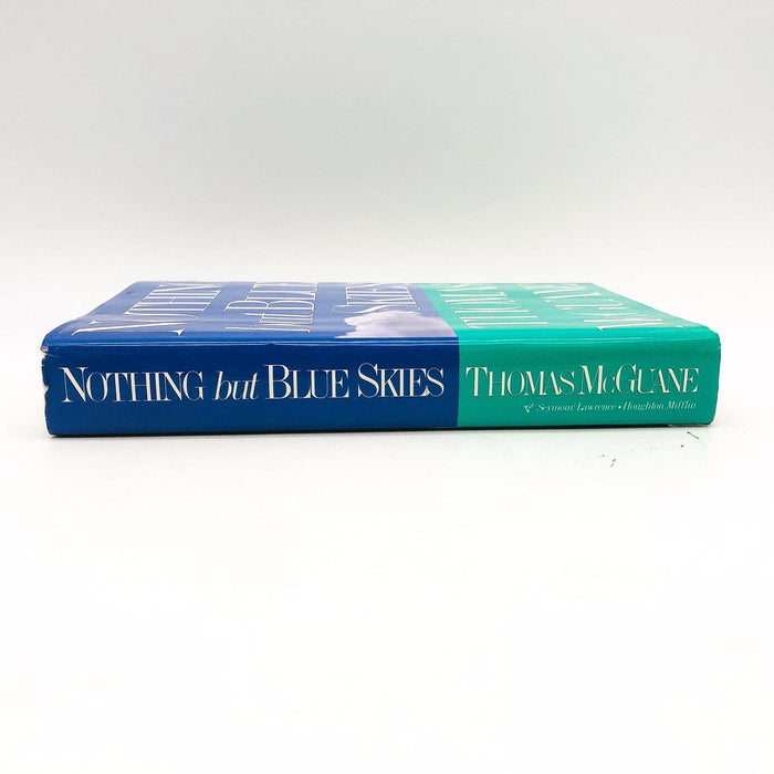 Nothing But Blue Skies Hardcover Thomas McGuane 1992 Men Life Crisis 1st Edition 3