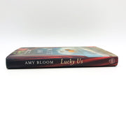 Lucky Us Hardcover Amy Bloom 2014 Friendship Roadtrip Hollywood 1st Edition 3