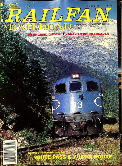 Railfan & Railroad Magazine March 1989 Vol 8 No 3 Reengined Diesels Doubleheader