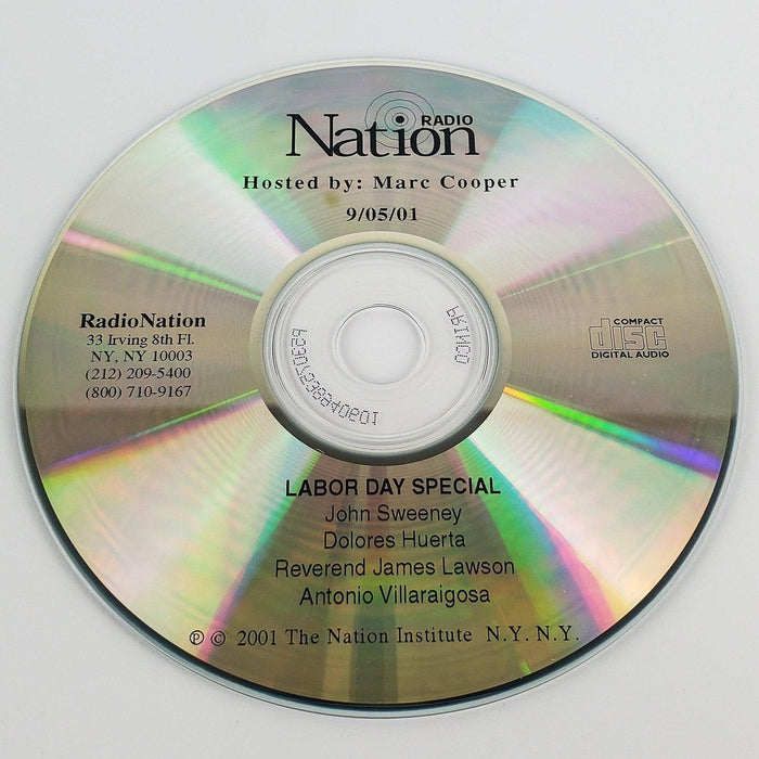 Radio Nation 9-5-01 CD Labor Day Special w/ John Sweeney, Dolores Huerta & More 1