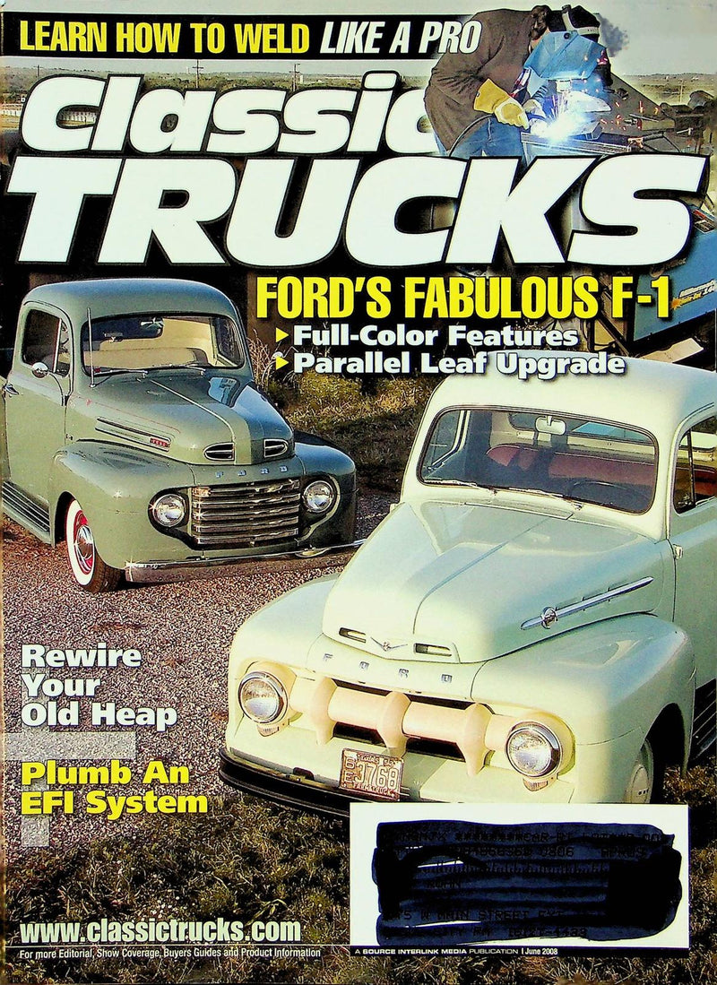 Classic Trucks Magazine June 2008 Vol 17 No 6 Ford F-1 Full Color Feature Rewire