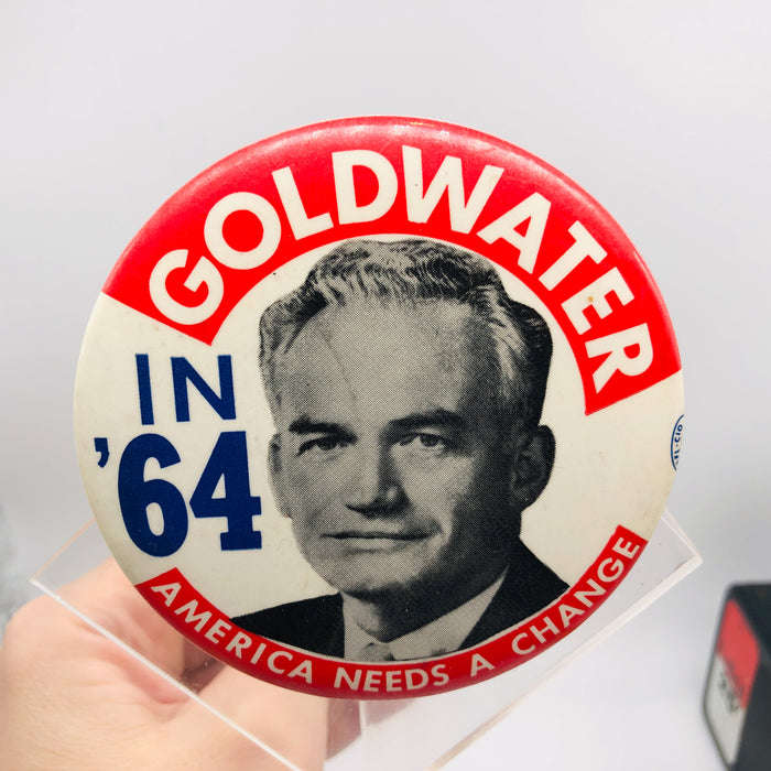 Barry Goldwater Button 3" Presidential Candidate 1964 America Needs A Change