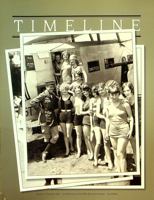 Timeline Ohio Historical Magazine Jan/Feb 2000 Vol 17 No 1 George A Myers 1