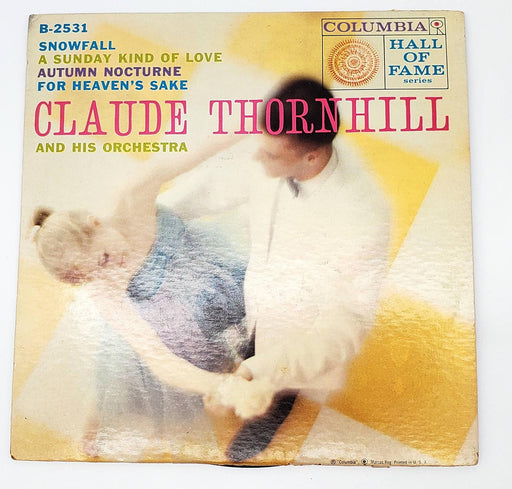 Claude Thornhill And His Orchestra 45 RPM EP Record Columbia B-2531 1