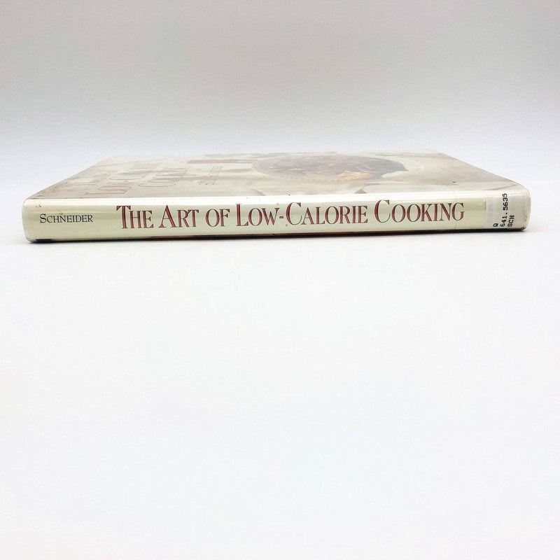 The Art Of Low Calorie Cooking Hardcover Sally Schneider 1990 Cookery Nutrition 3