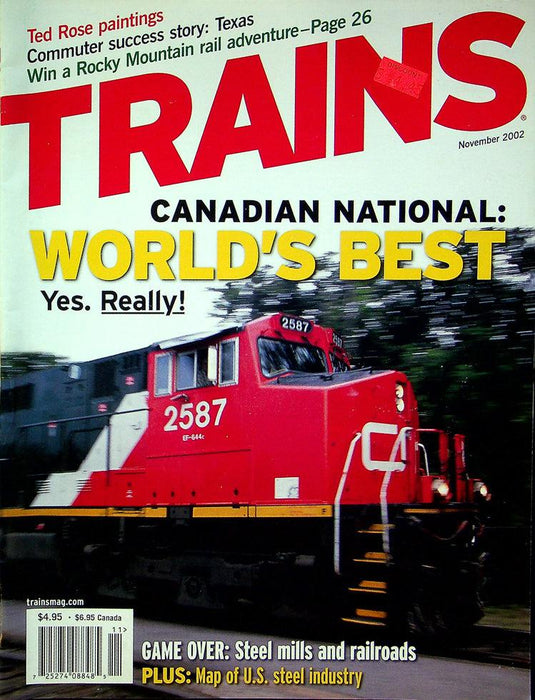 Trains Railroading Magazine November 2002 Vol 62 No 11 Canadian National Is Best